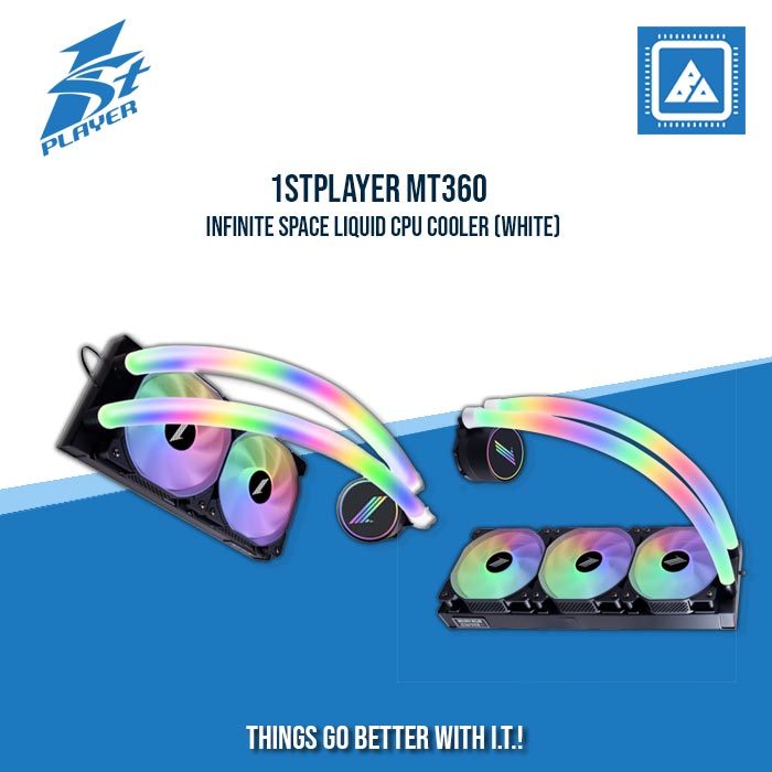 1STPLAYER MT360 INFINITE SPACE LIQUID CPU COOLER (WHITE) 1STPLAYER MT360 INFINITE SPACE LIQUID CPU COOLER (WHITE)